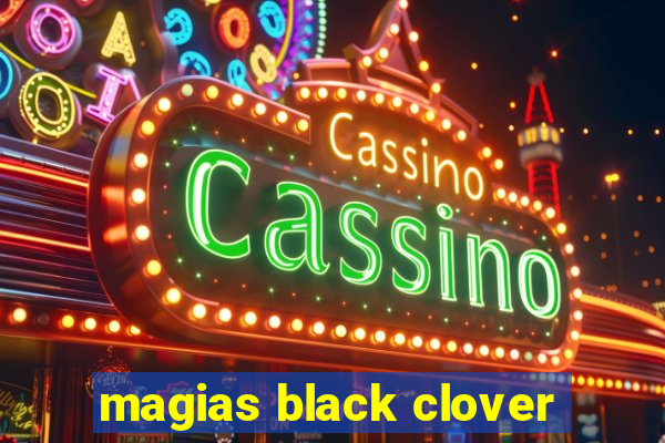 magias black clover